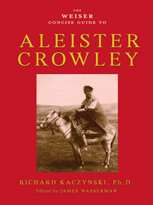 cover image of The Weiser Concise Guide to Aleister Crowley
